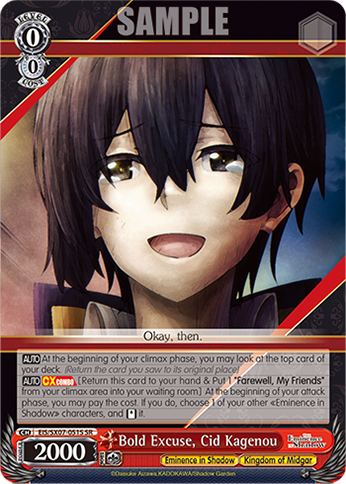 Bold Excuse, Cid Kagenou