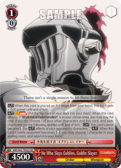 He Who Slays Goblins, Goblin Slayer